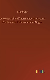 Couverture_A Review of Hoffman's Race Traits and Tendencies of the American Negro