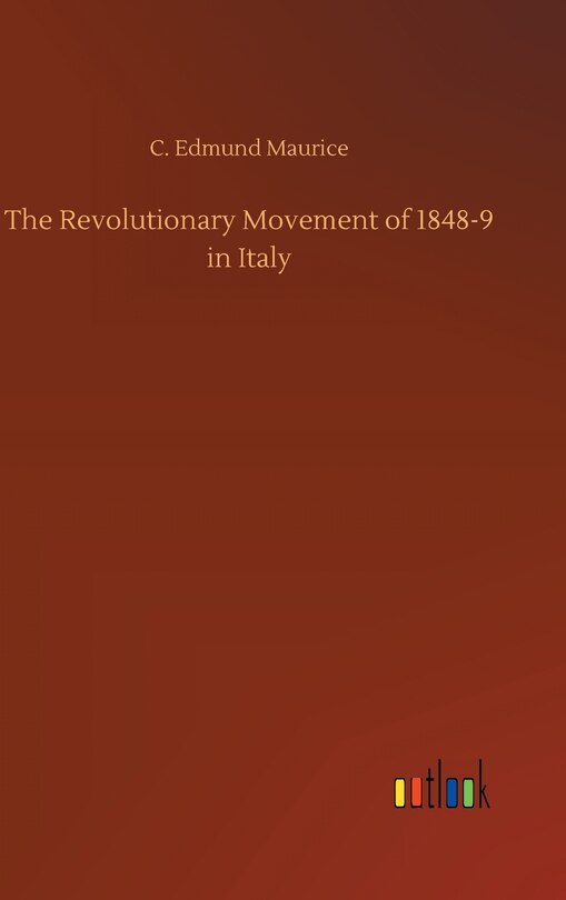 Front cover_The Revolutionary Movement of 1848-9 in Italy