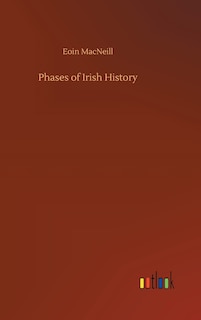 Phases of Irish History