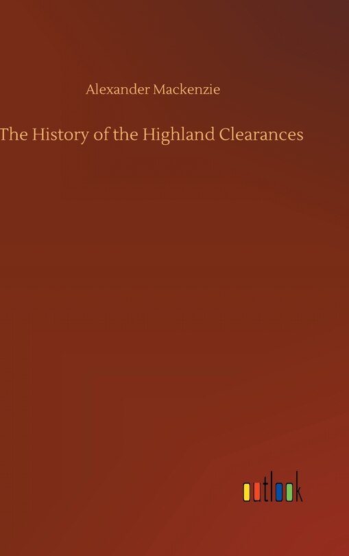 Front cover_The History of the Highland Clearances