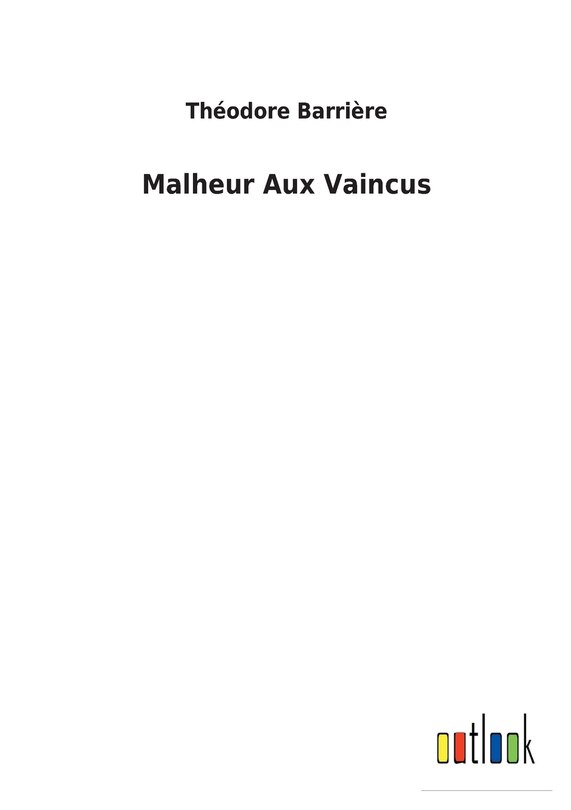 Front cover_Malheur Aux Vaincus