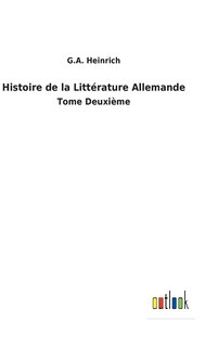 Couverture_Histoire de la Litt&eacute;rature Allemande