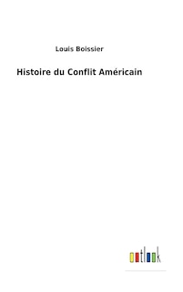 Front cover_Histoire du Conflit Am&eacute;ricain