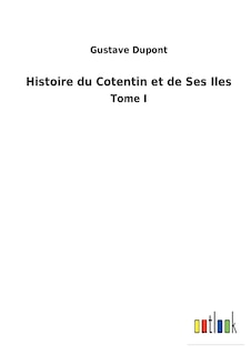 Couverture_Histoire du Cotentin et de Ses Iles