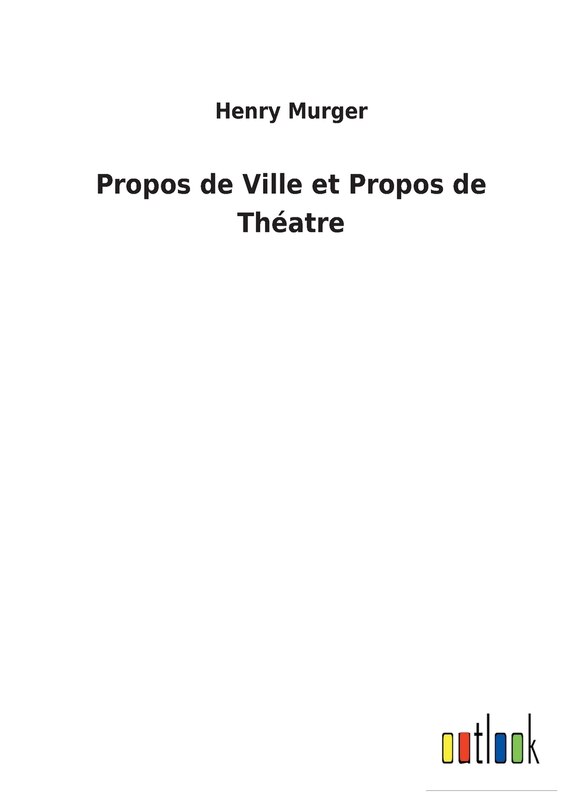 Front cover_Propos de Ville et Propos de Théatre