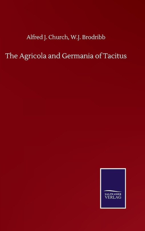 Front cover_The Agricola and Germania of Tacitus