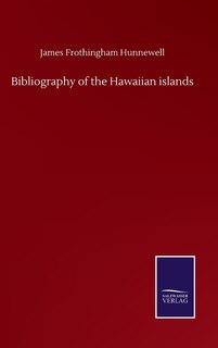 Front cover_Bibliography of the Hawaiian islands