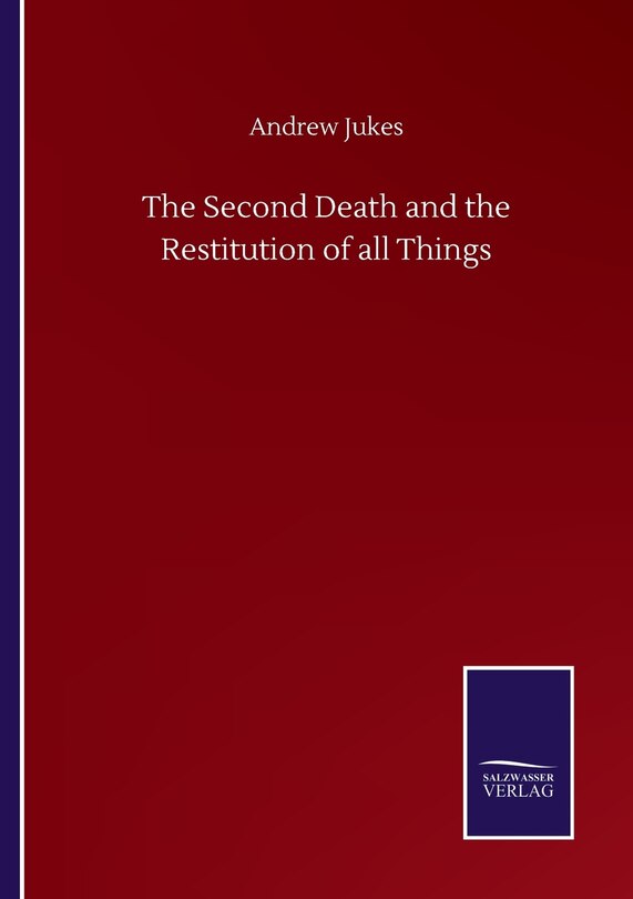 Front cover_The Second Death and the Restitution of all Things