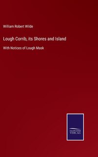 Couverture_Lough Corrib, its Shores and Island