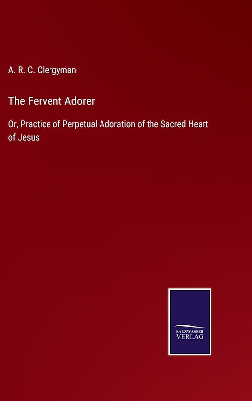 Front cover_The Fervent Adorer