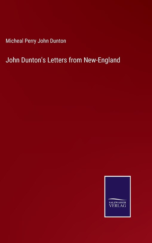 Front cover_John Dunton's Letters from New-England
