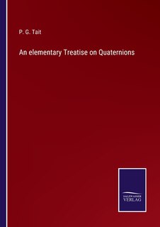 Couverture_An elementary Treatise on Quaternions