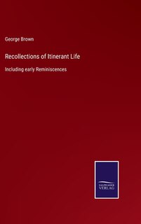 Front cover_Recollections of Itinerant Life