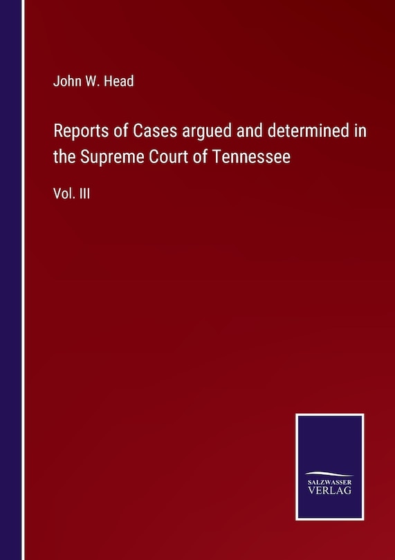 Front cover_Reports of Cases argued and determined in the Supreme Court of Tennessee