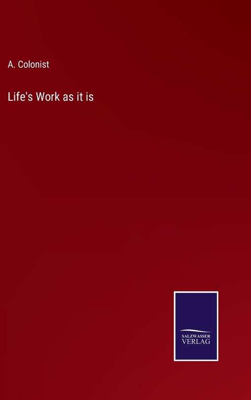 Front cover_Life's Work as it is