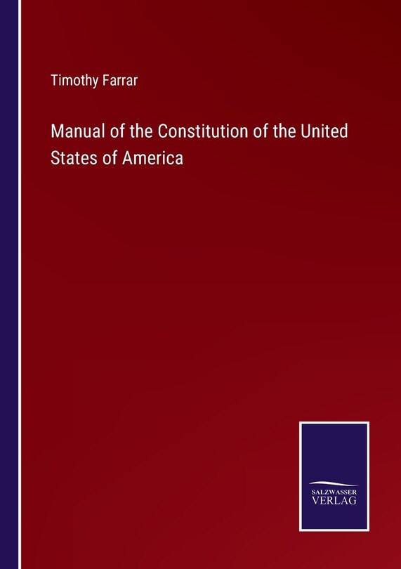 Couverture_Manual of the Constitution of the United States of America