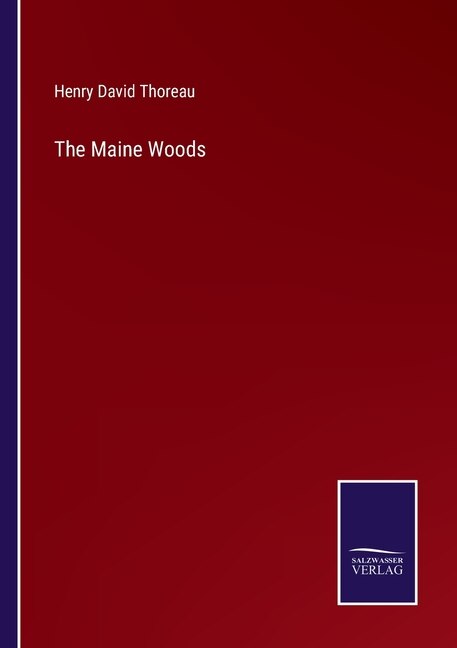 The Maine Woods