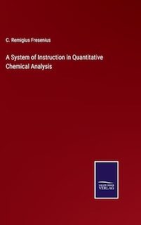 Couverture_A System of Instruction in Quantitative Chemical Analysis