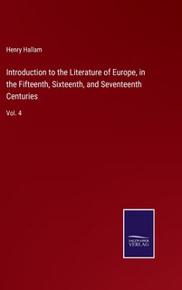 Front cover_Introduction to the Literature of Europe, in the Fifteenth, Sixteenth, and Seventeenth Centuries
