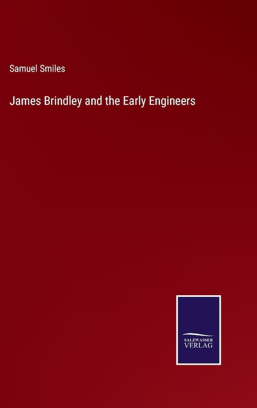 Couverture_James Brindley and the Early Engineers