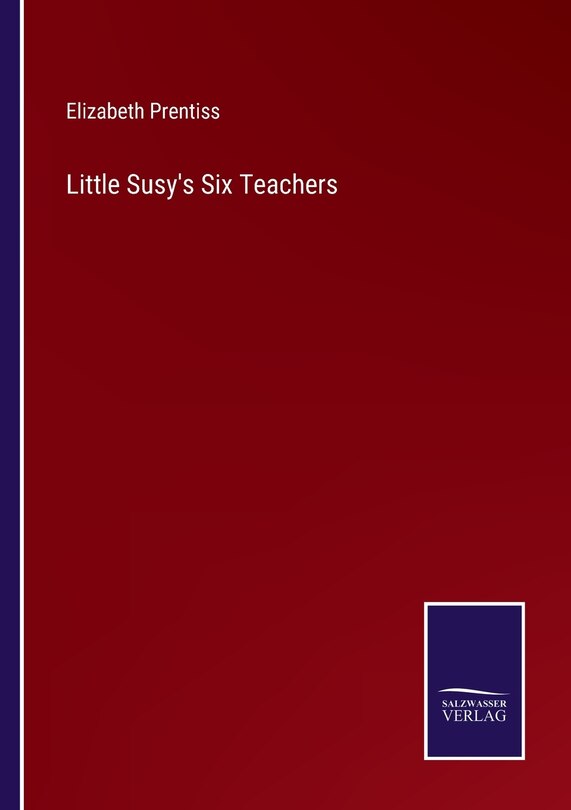 Front cover_Little Susy's Six Teachers