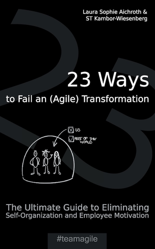 Front cover_23 Ways to Fail an (Agile) Transformation
