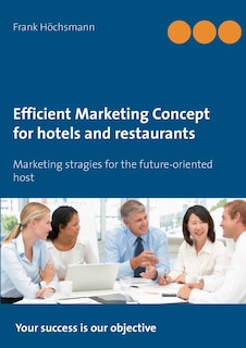 Front cover_Efficient Marketing Concept for hotels and restaurants