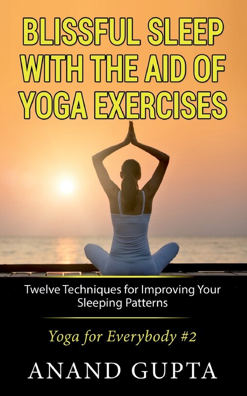 Couverture_Blissful Sleep with the Aid of Yoga Exercises