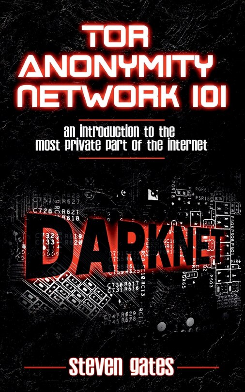 Front cover_Tor Anonymity Network 101