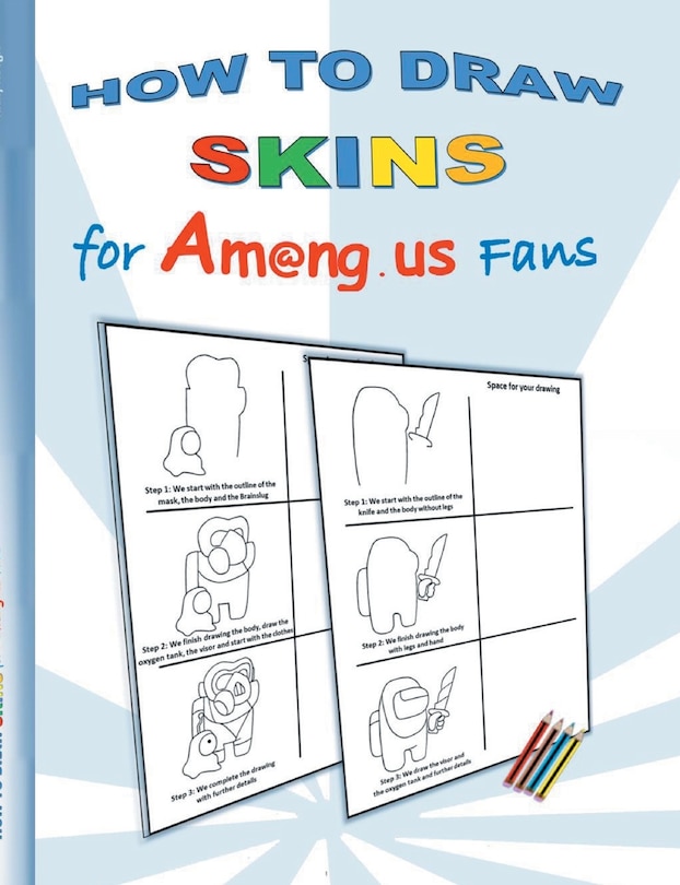 Front cover_How to Draw Skins for Am@ng.us Fans