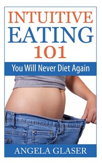 Couverture_Intuitive Eating 101