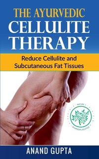 Couverture_The Ayurvedic Cellulite Therapy