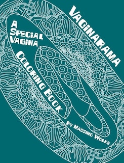 Couverture_Vaginarama - A Special Vagina Coloring Book