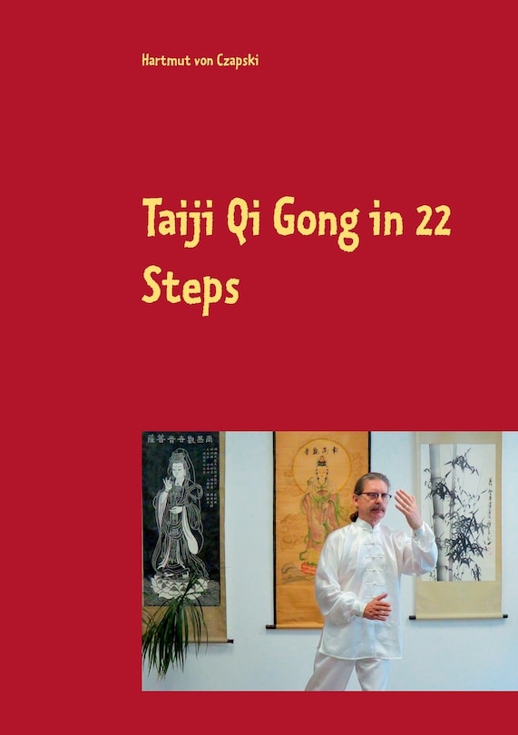 Front cover_Taiji Qi Gong in 22 Steps
