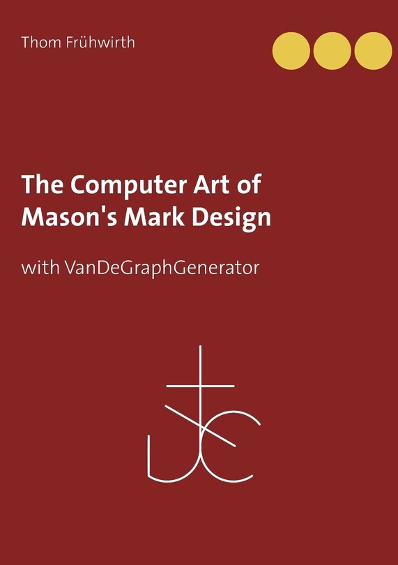Front cover_The Computer Art of Mason's Mark Design