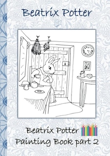 Couverture_Beatrix Potter Painting Book Part 2 ( Peter Rabbit )