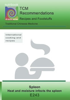 Front cover_TCM - Spleen - heat and moisture infects the spleen