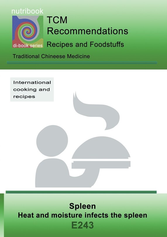 Front cover_TCM - Spleen - heat and moisture infects the spleen
