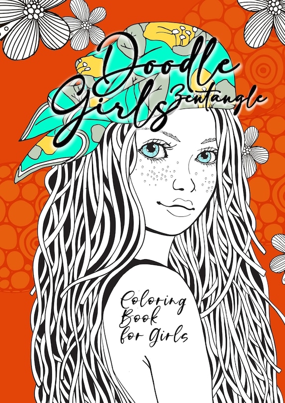 Front cover_Doodle Zentangle Girls Coloring Book for Girls