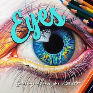 Couverture_Eyes Coloring Book for Adults