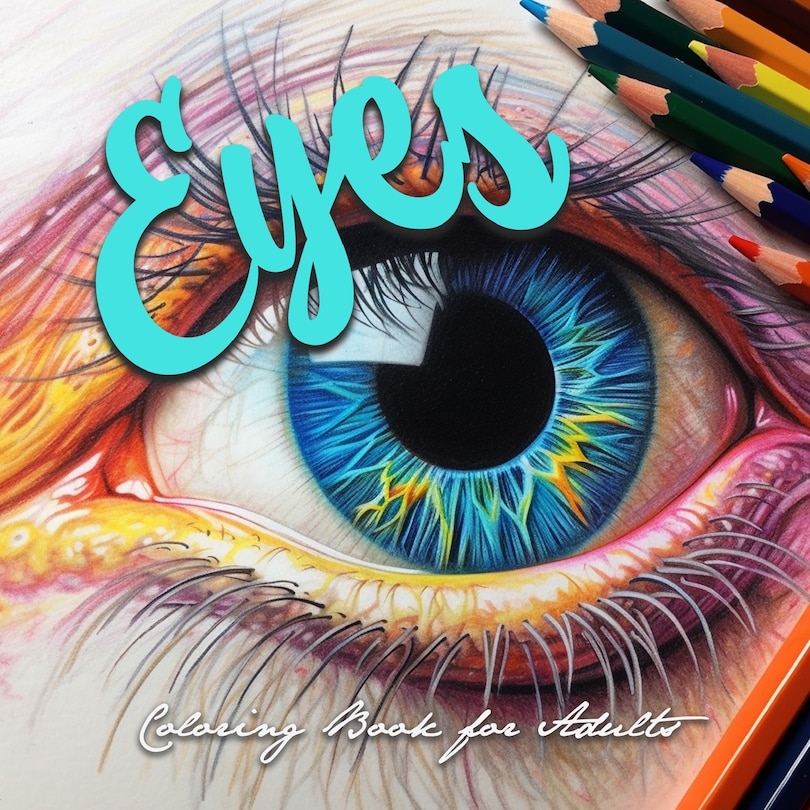 Couverture_Eyes Coloring Book for Adults
