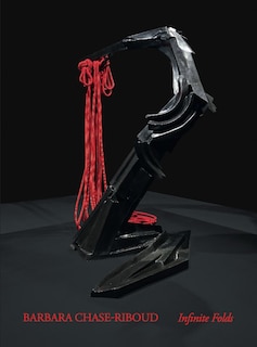 Couverture_Barbara Chase-Riboud: Infinite Folds