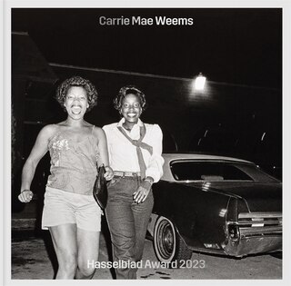 Front cover_Carrie Mae Weems: Hasselblad Award 2023