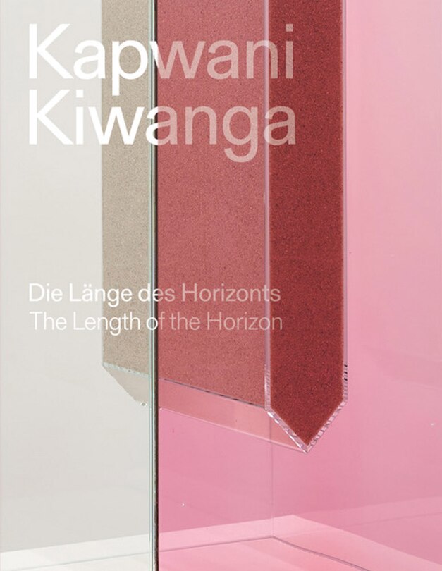Couverture_Kapwani Kiwanga: The Length of the Horizon
