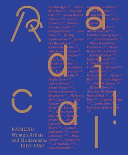Front cover_Radical! Women Artists and Modernisms