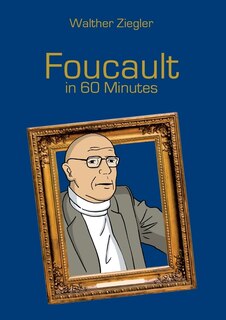 Front cover_Foucault In 60 Minutes