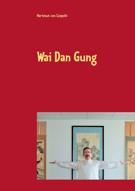Couverture_Wai Dan Gung