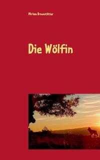 Die Wölfin