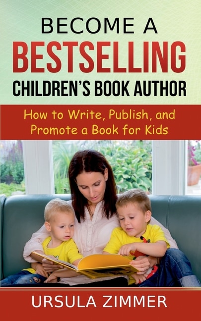 Front cover_Become A Bestselling Children's Book Author