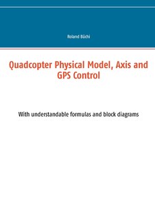 Front cover_Quadcopter Physical Model, Axis And Gps Control